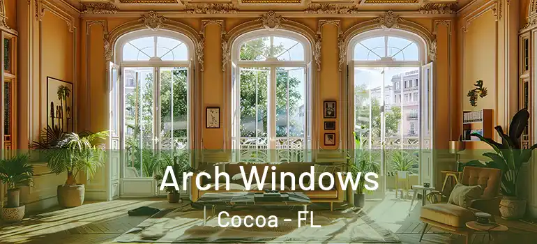  Arch Windows Cocoa - FL