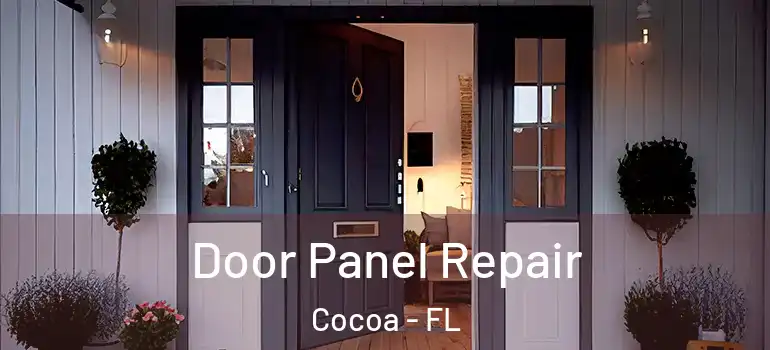  Door Panel Repair Cocoa - FL