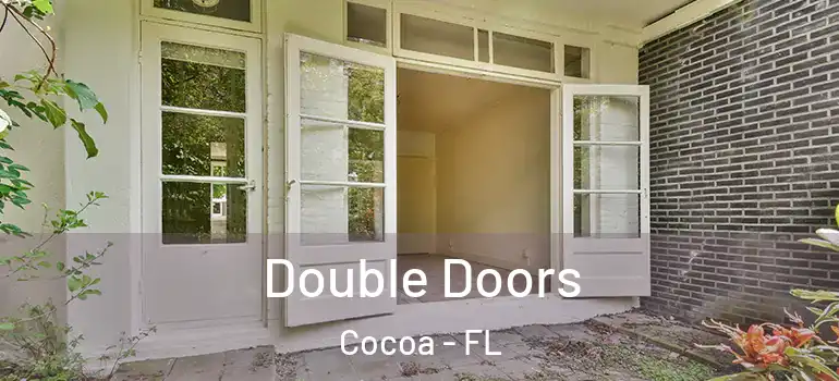  Double Doors Cocoa - FL