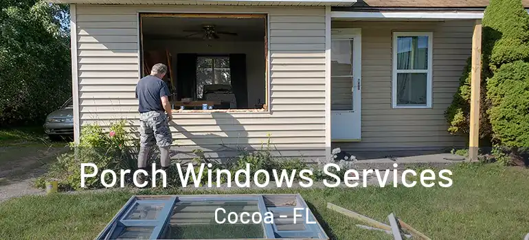  Porch Windows Services Cocoa - FL