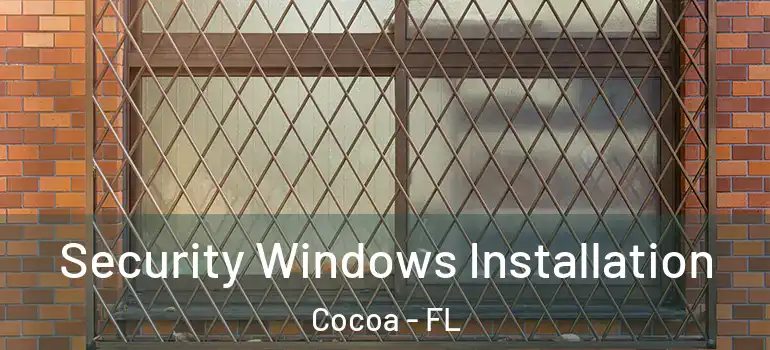  Security Windows Installation Cocoa - FL