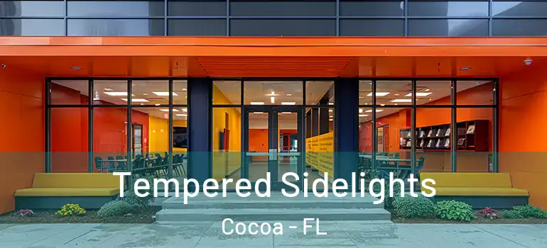  Tempered Sidelights Cocoa - FL