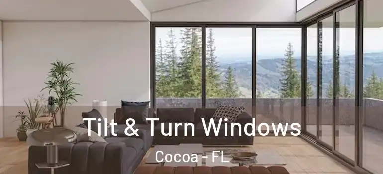  Tilt & Turn Windows Cocoa - FL